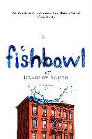 Fishbowl de Bradley Somer