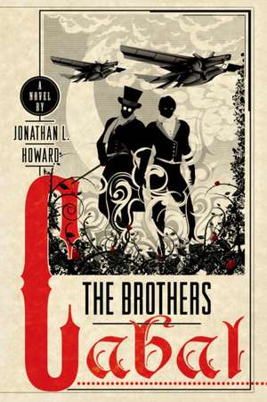 Brothers Cabal de Jonathan L. Howard