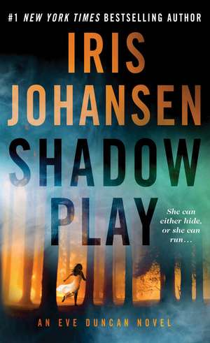 Shadow Play de Iris Johansen