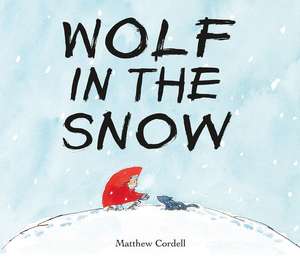 Wolf in the Snow de Matthew Cordell