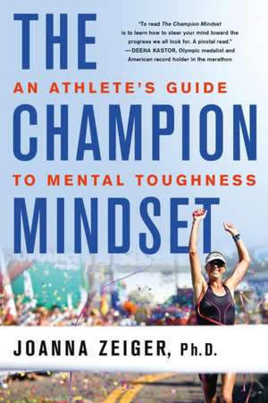 Champion Mindset de Joanna Zeiger