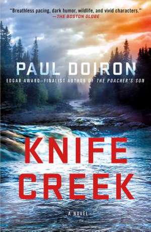 Knife Creek de Paul Doiron