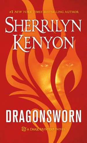 Dragonsworn de Sherrilyn Kenyon