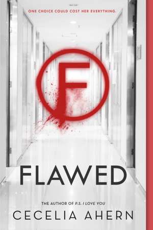 Flawed de Cecelia Ahern