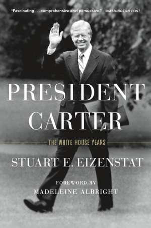 President Carter de Stuart E Eizenstat