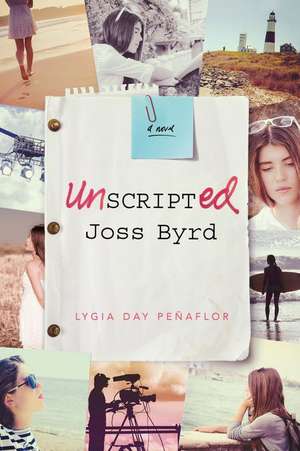 Unscripted Joss Byrd de Lygia Day Peñaflor