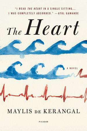 The Heart de Maylis De Kerangal