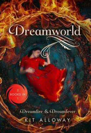 Dreamworld de Kit Alloway