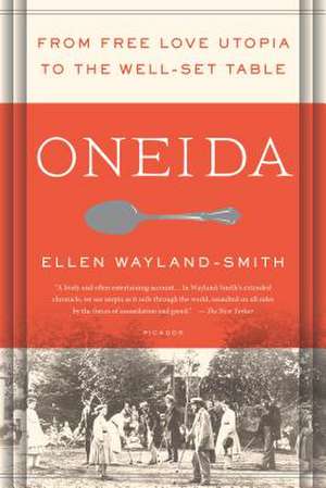 Oneida de Ellen Wayland-Smith