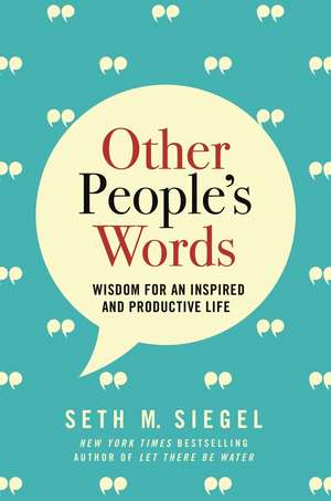 Other People's Words de Seth M Siegel