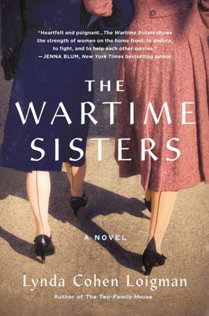 Wartime Sisters de Lynda Cohen Loigman