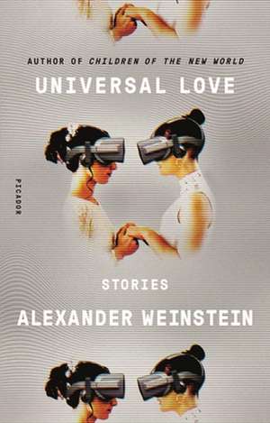 Universal Love de Alexander Weinstein