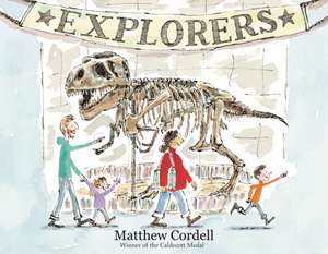 Explorers de Matthew Cordell