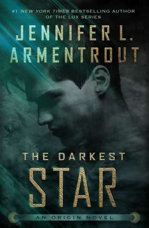 The Darkest Star de Jennifer L. Armentrout