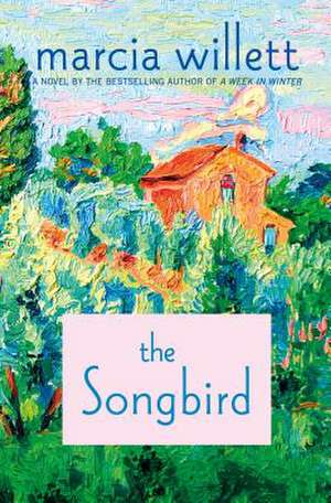 The Songbird de Marcia Willett