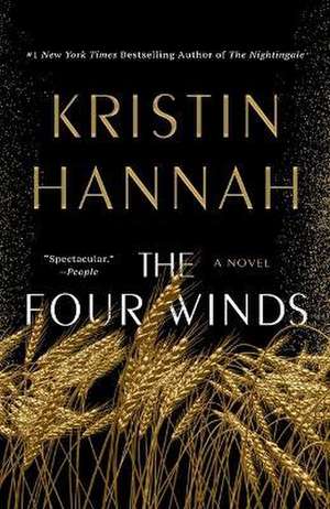 Four Winds de Kristin Hannah