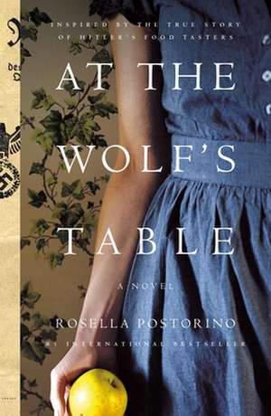 At the Wolf's Table de Rosella Postorino