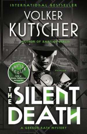 The Silent Death de Volker Kutscher