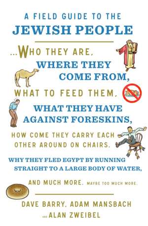 A Field Guide to the Jewish People de Dave Barry