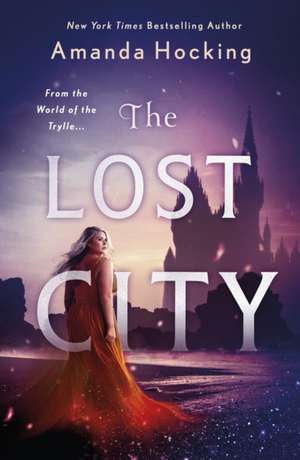 Lost City de Amanda Hocking