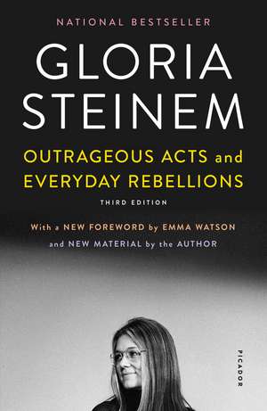 Outrageous Acts and Everyday Rebellions de Gloria Steinem