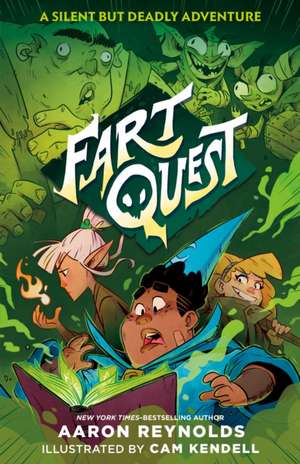 Fart Quest de Aaron Reynolds