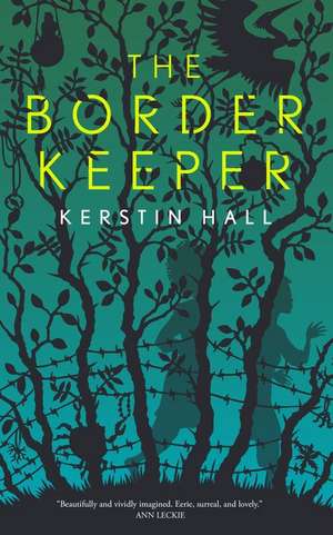 Border Keeper de Kerstin Hall