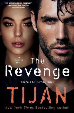 The Revenge de Tijan