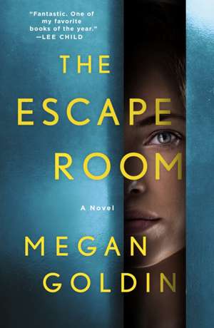 The Escape Room de Megan Goldin