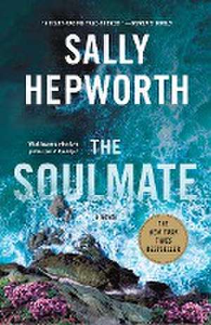 The Soulmate de Sally Hepworth