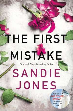 Jones, S: The First Mistake de Sandie Jones