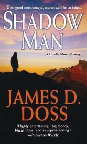 Shadow Man de James D. Doss