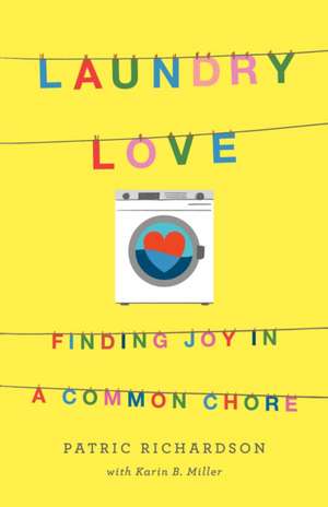 Laundry Love de Patric Richardson