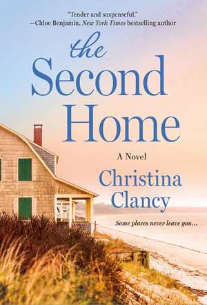 The Second Home de Christina Clancy