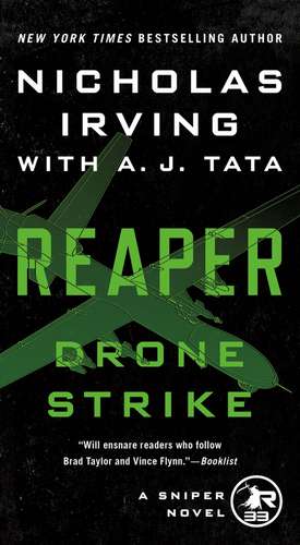 Reaper: Drone Strike de Nicholas Irving