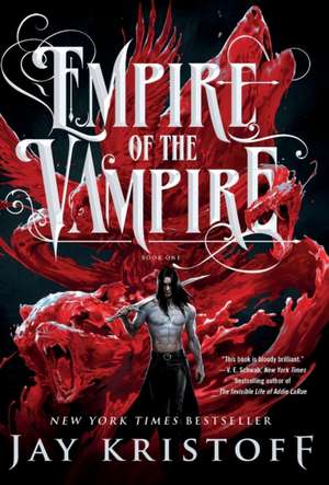 Empire of the Vampire de Jay Kristoff