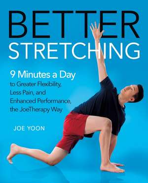 Better Stretching de Joe Yoon