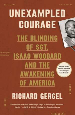 Unexampled Courage de Richard Gergel