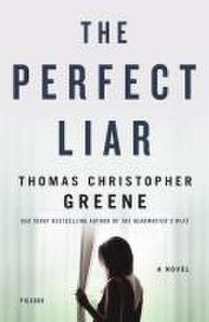 Perfect Liar de Thomas Christophe Greene