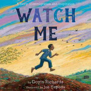 Watch Me de Doyin Richards