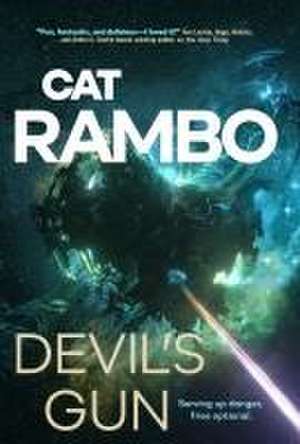 Devil's Gun de Cat Rambo