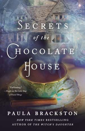 Secrets of the Chocolate House de Paula Brackston