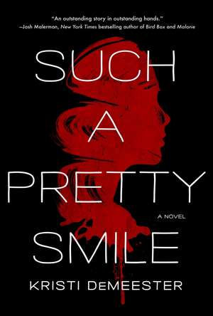 Such a Pretty Smile de Kristi Demeester