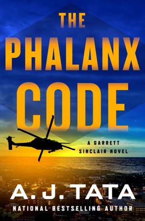 The Phalanx Code de A J Tata