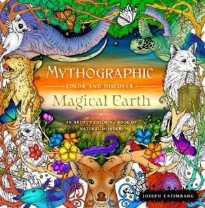 Mythographic Color and Discover: Magical Earth de Joseph Catimbang