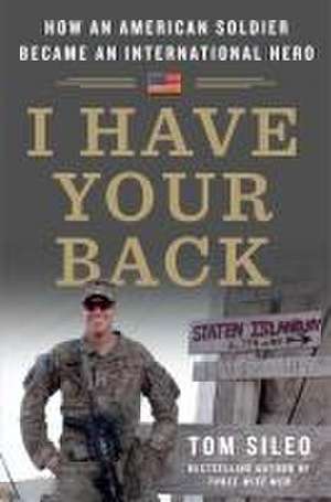 I Have Your Back de Tom Sileo