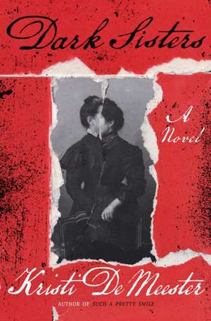Dark Sisters de Kristi Demeester