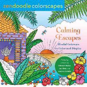 Zendoodle Colorscapes: Calming Escapes de Deborah Muller