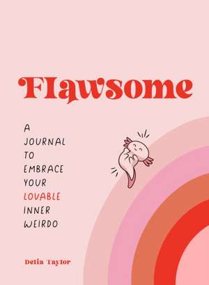 Flawsome de Delia Taylor