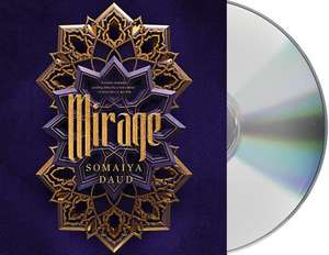 Mirage de Somaiya Daud